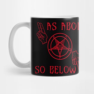 As above so below Mug